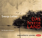 Svenja Leiber, Burghart Klaußner - Das letzte Land, 7 Audio-CD (Hörbuch)