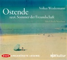 Volker Weidermann, Ulrich Noethen - Ostende - 1936, Sommer der Freundschaft, 3 Audio-CD (Livre audio)