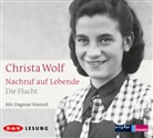 Christa Wolf, Dagmar Manzel - Nachruf auf Lebende. Die Flucht, 3 Audio-CD (Hörbuch)