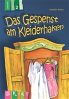 Annette Weber, Petra Lefin - Das Gespenst am Kleiderhaken - Lesestufe 2