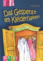 Annette Weber, Petra Lefin - Das Gespenst am Kleiderhaken - Lesestufe 3
