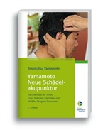 Yamamot, Yamamoto, Helen Yamamoto, Helene Yamamoto, Mi Yamamoto, Michiko M Yamamoto... - Yamamoto Neue Schädelakupunktur