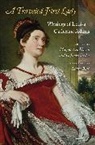 Louisa Catherine Adams, Louise Catherine Adams, Margaret A Hogan, Margaret A. Hogan, Hogan Margaret A., C James Taylor... - Traveled First Lady