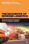 Mike Bernon, Mike (Lecturer) Bernon, Mike (Lecturer) Cullen Bernon, Mike Cullen Bernon, Mike/ Cullen Bernon, Chartered Institute of Logistics and Transport... - Handbook of Reverse Logistics