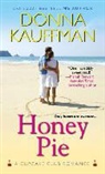Donna Kauffman - Honey Pie