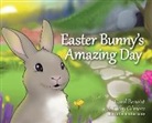 Carol Benoist, Cathy Benoist, Cathy/ Gilmore Benoist, Cathy Gilmore, Johnathan Sundy - Easter Bunny's Amazing Day