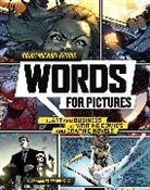 Brian Michael Bendis, Brian Michael/ Quesada Bendis, Joe Quesada - Words for Pictures
