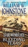 J. A. Johnstone, J.A. Johnstone, William Johnstone, William W. Johnstone, William W./ Johnstone Johnstone - Bleeding Texas