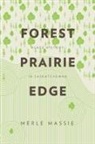 Merle Massie - Forest Prairie Edge