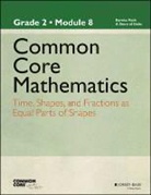 Common Core, Common Core - Common Core Mathematics, a Story of Units