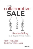 Keith M Eades, Keith M Sullivan Eades, Keith M. Eades, Keith M. Sullivan Eades, KM Eades, Timothy T Sullivan... - Collaborative Sale