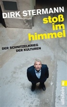 Stermann, Dirk Stermann - Stoß im Himmel