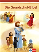 Axel Wiemer - Die Grundschul-Bibel: Die Grundschul-Bibel