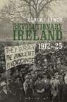Dr Robert (Queen''s University Belfast) Lynch, Robert Lynch - Revolutionary Ireland, 1912-25