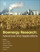 Vijai Gupta, Vijai G. Tuohy Gupta, Christian P Kubicek, Vijai G Gupta, Vijai G. Gupta, Vijai K. Gupta... - Bioenergy Research: Advances and Applications