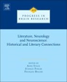 Francois Boller, Stanley Finger, Anne Stiles - Literature, Neurology, and Neuroscience: Historical and Literary