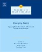 Michael Merzenich, Michael Merzenich, Michael M. Merzenich, Mor Nahum, Thomas M. Van Vleet - Changing Brains