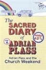 Adrian Plass - Sacred Diary of Adrian Plass: Adrian Plass and the Church Weekend