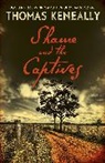 Thomas Keneally, Keneally Thomas - Shame and the Captives