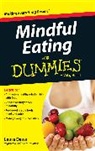 L Dawn, L. Dawn, Laura Dawn, Dawn Laura - Mindful Eating for Dummies