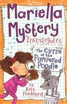 Kate Pankhurst - The Curse of the Pampered Poodle
