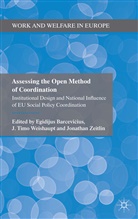 Barcevi X10d E Et, Egidijus Weishaupt Barcevicius, Timo Zeitlin Weishaupt, Egidijus Barcevi?ius, E. Barcevicius, Egidijus Barcevicius... - Assessing the Open Method of Coordination