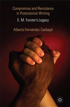 A. Carbajal, Alberto Carbajal, Alberto Fernandez Carbajal, Carbajal a, Alberto Fernandez Carbajal, Alberto Fernández Carbajal - Compromise and Resistance in Postcolonial Writing