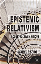 M Seidel, M. Seidel, Markus Seidel, Seidel M - Epistemic Relativism