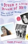 Eddi Fiegel, Fiegel Eddi - Dream a Little Dream of Me