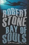 Robert Stone - Bay of Souls