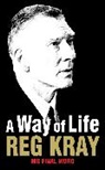 Reginald Kray - Way of Life