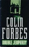 Colin Forbes - Double Jeopardy