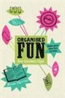 Josie Curran, Curran Josie - Organised Fun for Grown-Ups