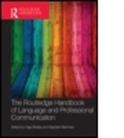 Vijay Bhatia, Vijay Bremner Bhatia, Stephen Bremner, Vijay Bhatia, Vijay (City University of Hong Kong) Bhatia, Bhatia Vijay... - The Routledge Handbook of Language and Professional Communication