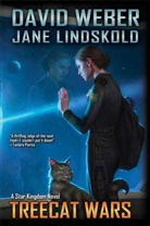 Jane Lindskold, David Weber, David/ Lindskold Weber - Treecat Wars