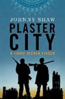 Johnny Shaw, Scott Merriman - Plaster City