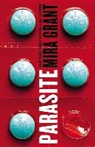 Mira Grant, Seanan Mcguire, Christine Lakin - Parasite (Audio book)