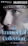 Eva Garcia Saenz, Jeff Cummings, Angela Dawe, Jeff Cummings, Angela Dawe - The Immortal Collection (Hörbuch)