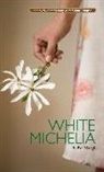 Wang Jiren, Xiangli Pan, Pan Xiangli - White Michelia