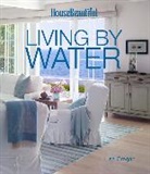 Lisa Cregan, House Beautiful - House Beautiful Living By Water