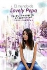 Alexandra Pereira Romero - El mundo de Lovely Pepa : descubre el lado más personal de la bloguera de moda