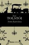 Lev Nikolaevich Tolstoï - Anna Karenina