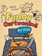 Mike Artell - Funny Cartooning for Kids