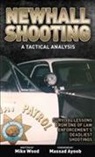 Massad Ayoob, Michael E. Wood, Michael E. Ayoob Wood, Michael. E. Wood, Mike Wood - Newhall Shooting - A Tactical Analysis