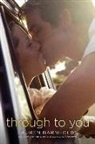 Lauren Barnholdt - Through to You