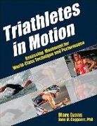 Kevin Bigley, Jane Cappaert, Jane M. Cappaert, Marc Evans, Marc/ Cappaert Evans, Marc Evans - Triathletes in Motion