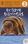 American Museum Of Natural History, Connie Roop, Connie/ Roop Roop, Peter Roop - Extreme Survivors, Level 2