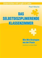 Pearl Nitsche, Andrew Wright - Das selbstdisziplinierende Klassenzimmer