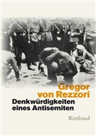 Gregor von Rezzori - Denkwürdigkeiten eines Antisemiten