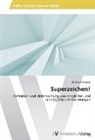 Nicolas Schrader - Superzeichen!